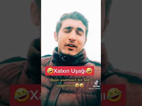 XALXIN UŞAĞI KİMDİ?🤔😂😂