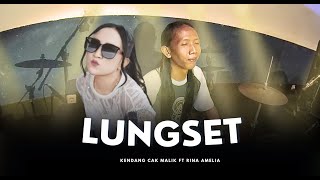 Kendang Cak Malik Lagista -  Lungset -  Rina Amelia ( LAGISTA NDX AKA )