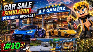 Finally Upgraded My Dealership 😱🏎️ | Zero to Hero journey #10