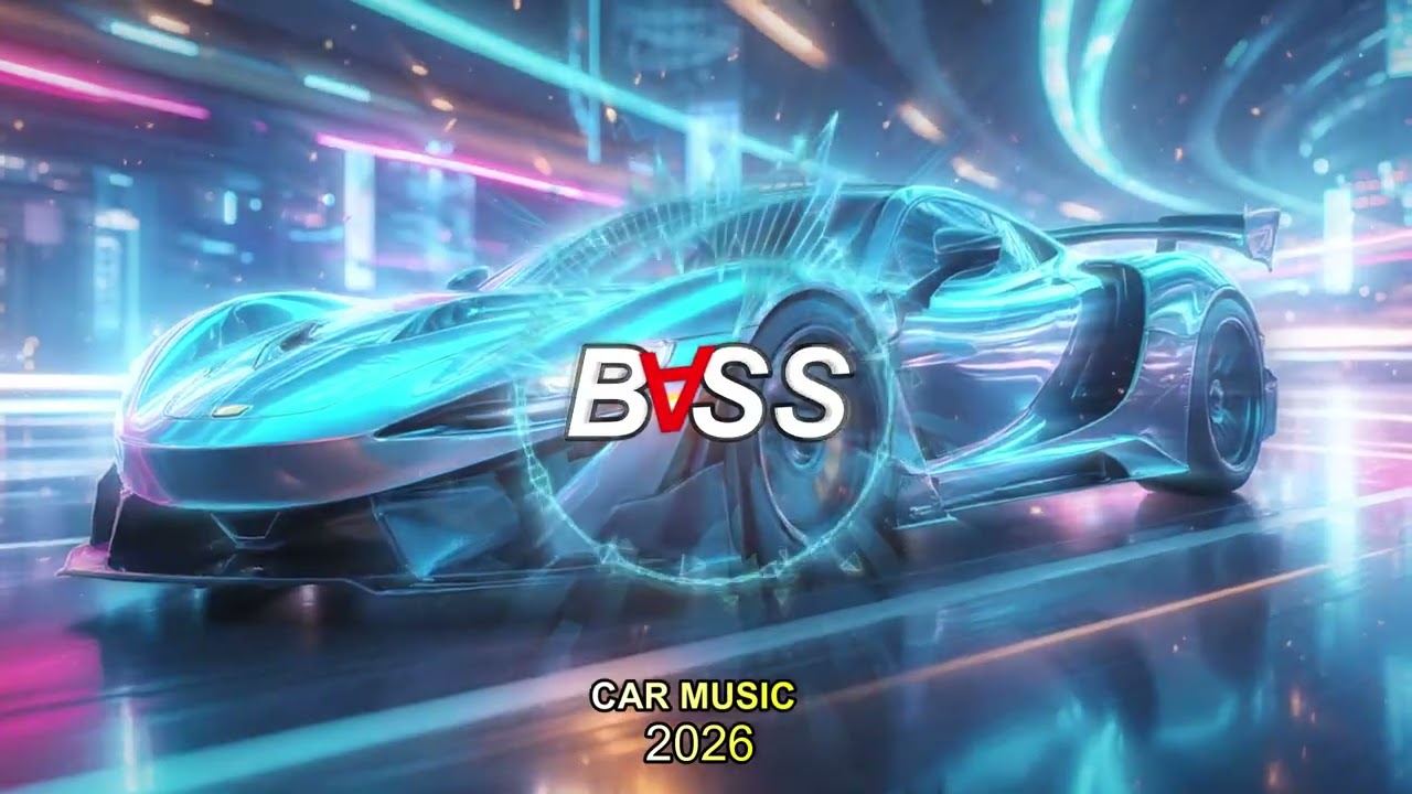 CAR MUSIC MIX 2026 🚗💥 BASS CLUB BANGER | EDM REMIX 🔊 SUPER BASS BOOSTED PARTY HITS