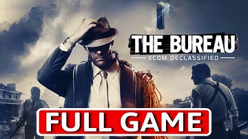The Bureau: XCOM Declassified - FULL GAME Walkthrough Longplay