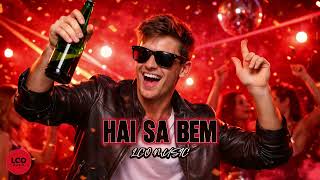 Lco Music - Hai Sa Bem