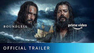 Boundless - Official Trailer | Alvaro Morte, Rodrigo Santoro, Niccolo Senni | Amazon Prime Video 