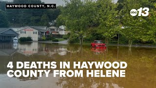 Haywood County grapples with Hurricane Helene aftermath; 4 confirmed dead
