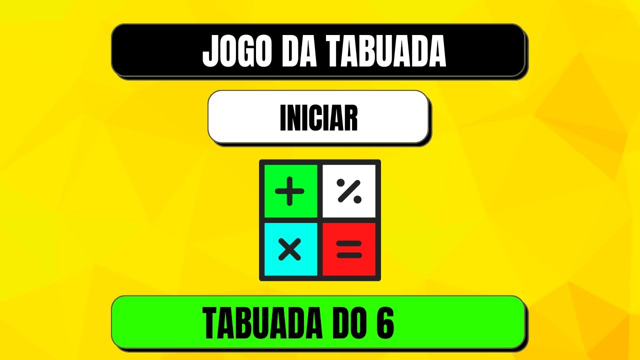 ➥ Tabuada do 6  Aprendendo a Tabuada do 6 [JOGO DA TABUADA