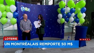 Loterie: un Montréalais gagne 50 millions de dollars - Reportage d'Andy St-André, 18h