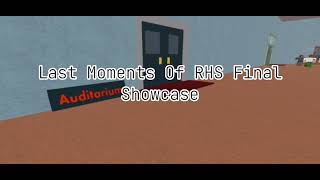 RHS Final Bell (Showcase)