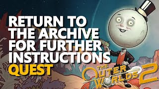 Return to the Archive for Further Instructions The Outer Worlds 2