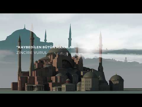 Ayasofya Açılacak ! | Necip Fazıl Kısakürek