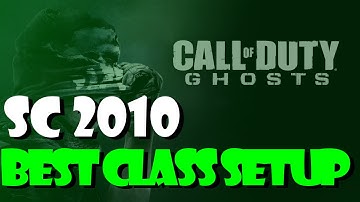 SC 2010 Best Class Setup || Call of Duty Ghosts Commentary