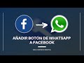 Agregar Botón de WhatsApp a Página de Facebook (Fácil y Rápido) 🚀