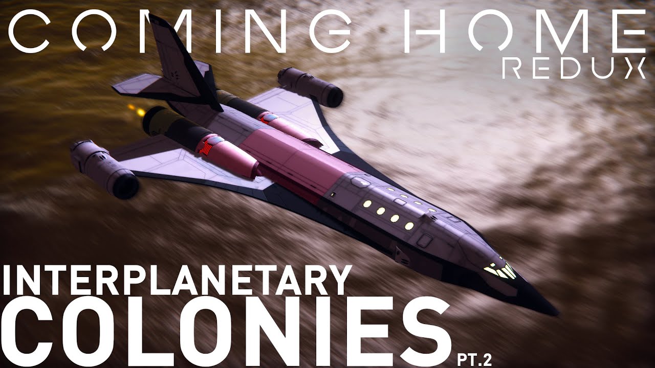A Colony on Another World | Coming Home Redux #34 - YouTube