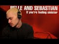 Belle and Sebastian -If You're Feeling Sinister REACTION/REVIEW