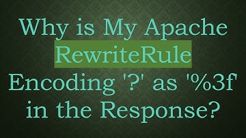 Why is My Apache RewriteRule Encoding 