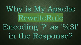 Famous Why is My Apache RewriteRule Encoding '?' as '%3f' in the Response? Wealth