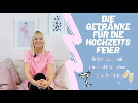 Video: Welche Alkoholischen Getränke Für Eine Hochzeit Zu Wählen?