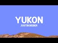Justin Bieber YUKON Lyrics
