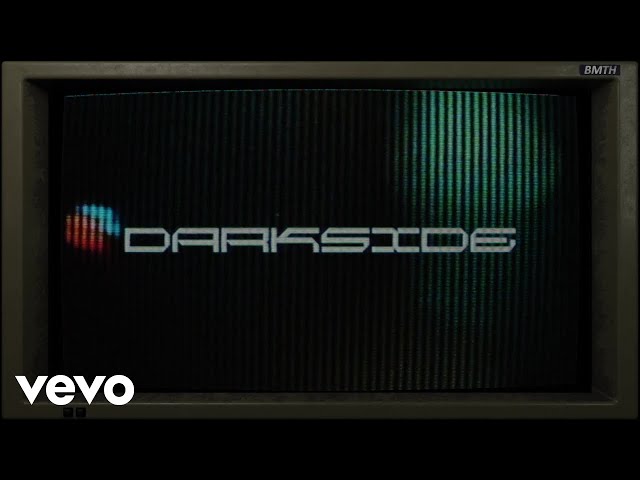 Bring Me The Horizon - DArkSide (Lyric Video) class=