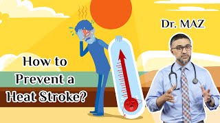 The Causes and Prevention of Heat Stroke | Dr. MAZ Series | Free Medical Education by FreeMedEducation 2,089 views 8 months ago 4 minutes, 22 seconds