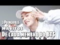 3 Principais hábitos de cada membro do BTS