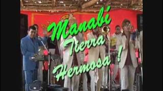 DON MEDARDO y sus PLAYER'S  ___ Mosaico Manabita ___