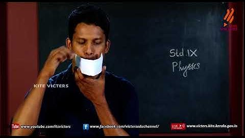KITE VICTERS STD 09 Physics Class 28 (First Bell-ഫസ്റ്റ് ബെല്‍)