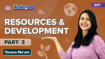 Soil as a Resource, Soil Erosion & Conservation Class 10 SST (Geography): Resources and Development