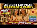 Marriage & Family Life in Ancient Egypt: Love Letters, Divorce Laws & Women's Rights