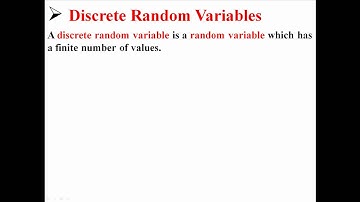Discrete and Continuous Random Variables