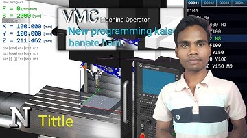 #VMC  N tittle drilling programming vmc @SmartWorldofTechnology