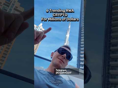 6 Trending RWA CRYPTO For Millions of Dollars #crypto #trading #money #trader #investment