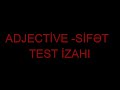 SIFET-THE ADJECTIVE-nin test izahi