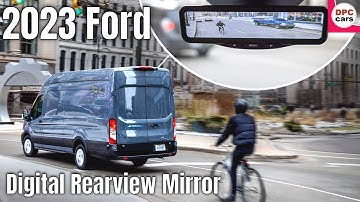 2023 Ford Transit and E-Transit Get Digital Rearview Mirror Camera Option