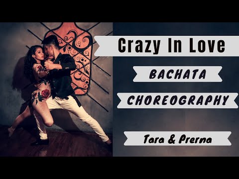 Crazy in Love | Fifty Shades of Grey | Bachata Sensual | Tara & Prerna #bachatasensual #bachata