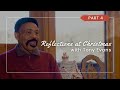 Reflections at Christmas with Tony Evans - Part 4