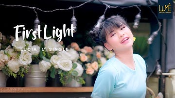 LUCIA “First Light” M/V Teaser Baby J