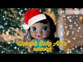 My Baby Alive Christmas intro!!!! 🎄🎁