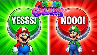 Choose One Button | YES or NO Challenge | Super Mario Galaxy Edition!