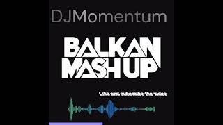 DJMomentum Balkan Mix Part 4