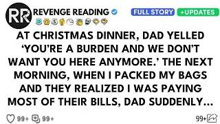 At Christmas Dinner, Dad Yelled ‘You’re A Burden And We Don’t Want You Here...