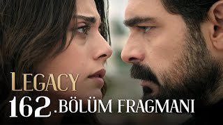 Emanet 162. Bölüm Fragmanı | Legacy Episode 162 Promo (English & Spanish subs)