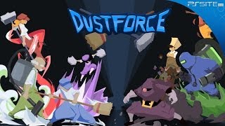 PS Site.com: Dustforce | Launch Trailer