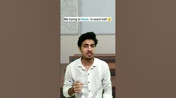 Trying to focus in exam hall 🤣 | New comedy Video | #youtubeshorts | #bollywood | #shorts.