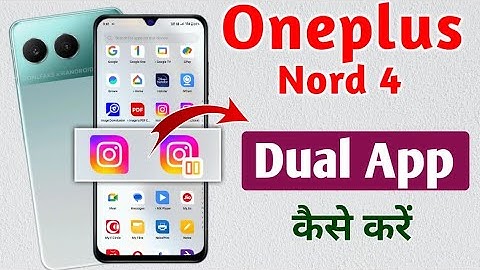 oneplus nord 4 me dual app kaise kare !! how to app clone in oneplus nord 4 !! oneplus nord 4