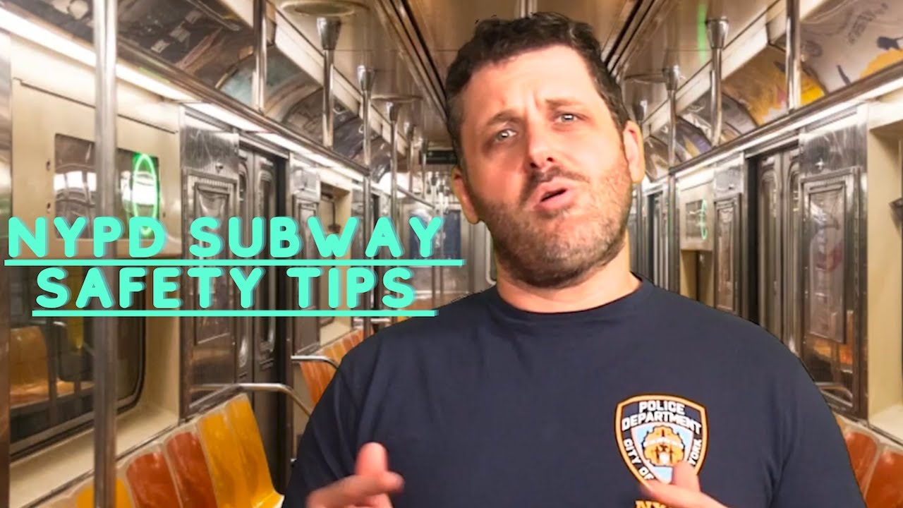 NYPD Subway Safety Tips (updated) YouTube