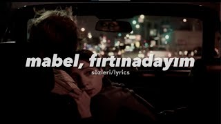 gözümün gördüğü göğsümün bildiğiyle, mabel matiz | lyrics Resimi