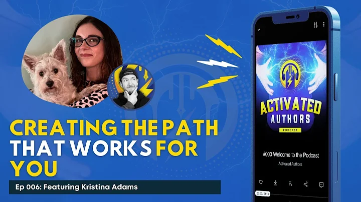 Kristina Adams ON: CREATING the Path That Works Fo...