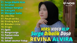 Revina Alvira 'Surga Dibalik Dosa' Full Album | Dangdut Klasik Cover Gasentra Pajampangan Terbaru