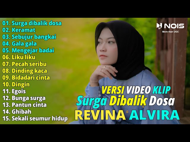 Revina Alvira Surga Dibalik Dosa Full Album | Dangdut Klasik Cover Gasentra Pajampangan Terbaru class=