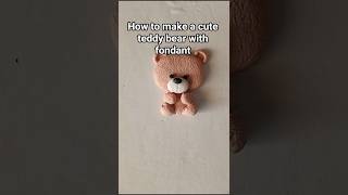 Cute Fondant Teddy Bear with Mold | Easy Cake Decorating Tutorial #easy #shorts #cakedecorating